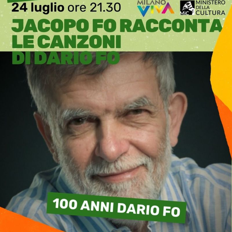 24 luglio 2026, Milano – Jacopo Fo Racconta le canzoni di Dario&nbsp;Fo