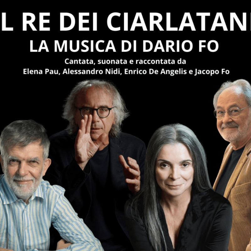 25 settembre 2026, Parma – IL RE DEI CIARLATANI: Le canzoni di Dario&nbsp;Fo