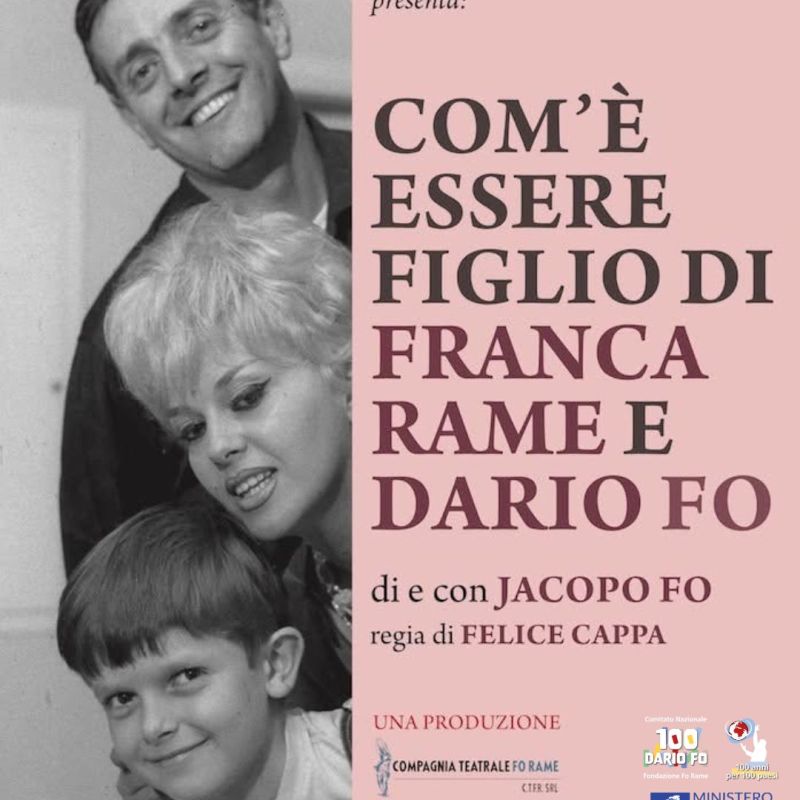 2 Agosto 2026, Orsigna (PT) – Com’è essere figlio di Franca Rame e Dario&nbsp;Fo
